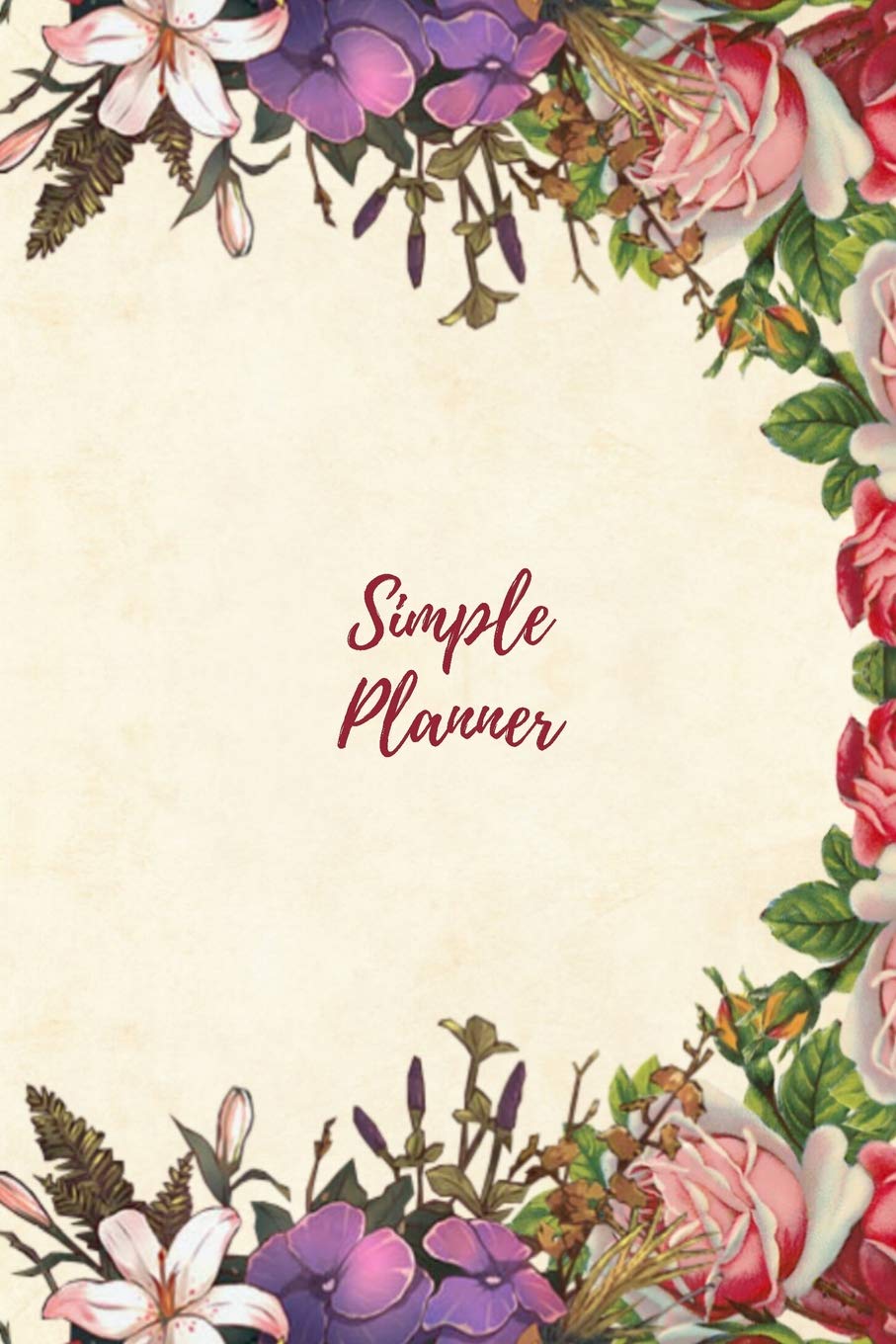 Simple Planner: One Year Weekly and Monthly Undated Planner Lifestyle