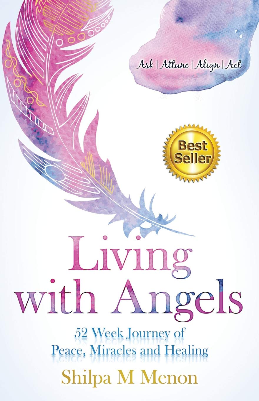 Living with Angels - 52 Week Journey of Peace, Miracles and Healing: Ask | Attune | Align | Act Religion & Esotericism