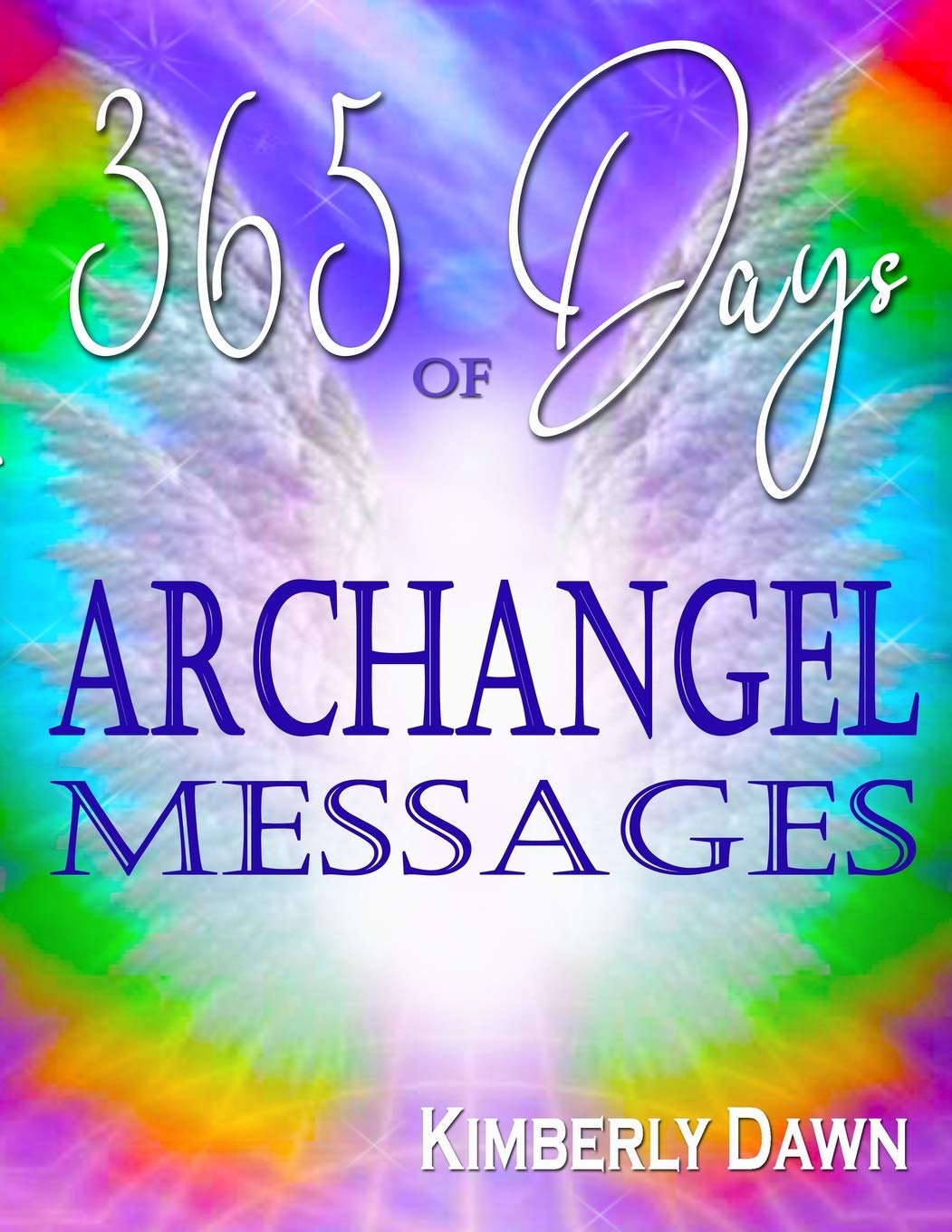 365 Days of Archangel Messages: Angel Guidance & Journal for More Peace, Healing, Abundance, Financial Stability, and Spiritual Wisdom Religion & Esotericism