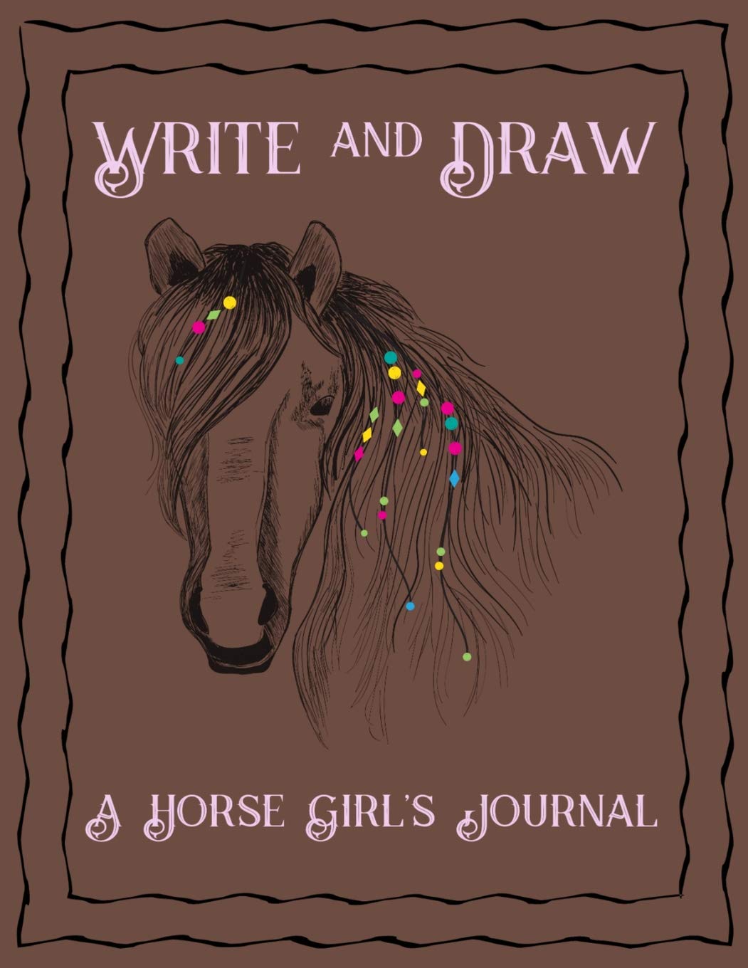 Write and Draw A Horse Girl's Journal: Blank Lined Pages with Boxes for Drawing, A Composition Notebook and Sketchbook for Girls Who Love to Draw Horses, Write Daily and Also Want a Sketch Book Books
