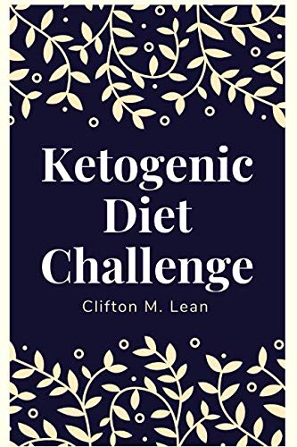 Ketogenic Diet challenge: 15-week keto diet journal to help you achieve your goal Health, Nutrition & Fitness