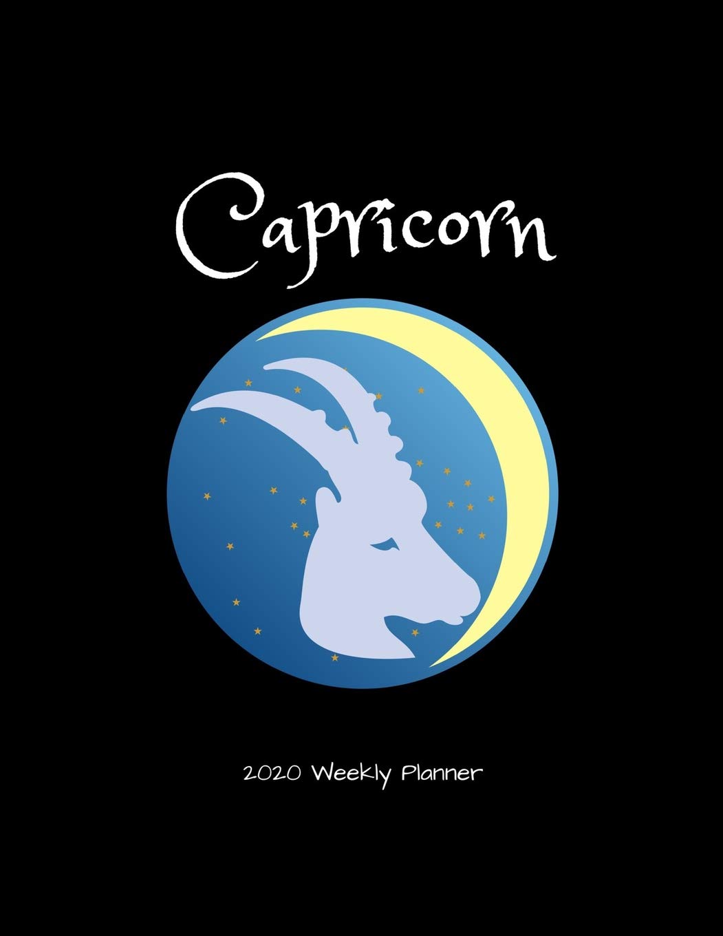 Capricorn 2020 Weekly Planner: A 52-Week Calendar book