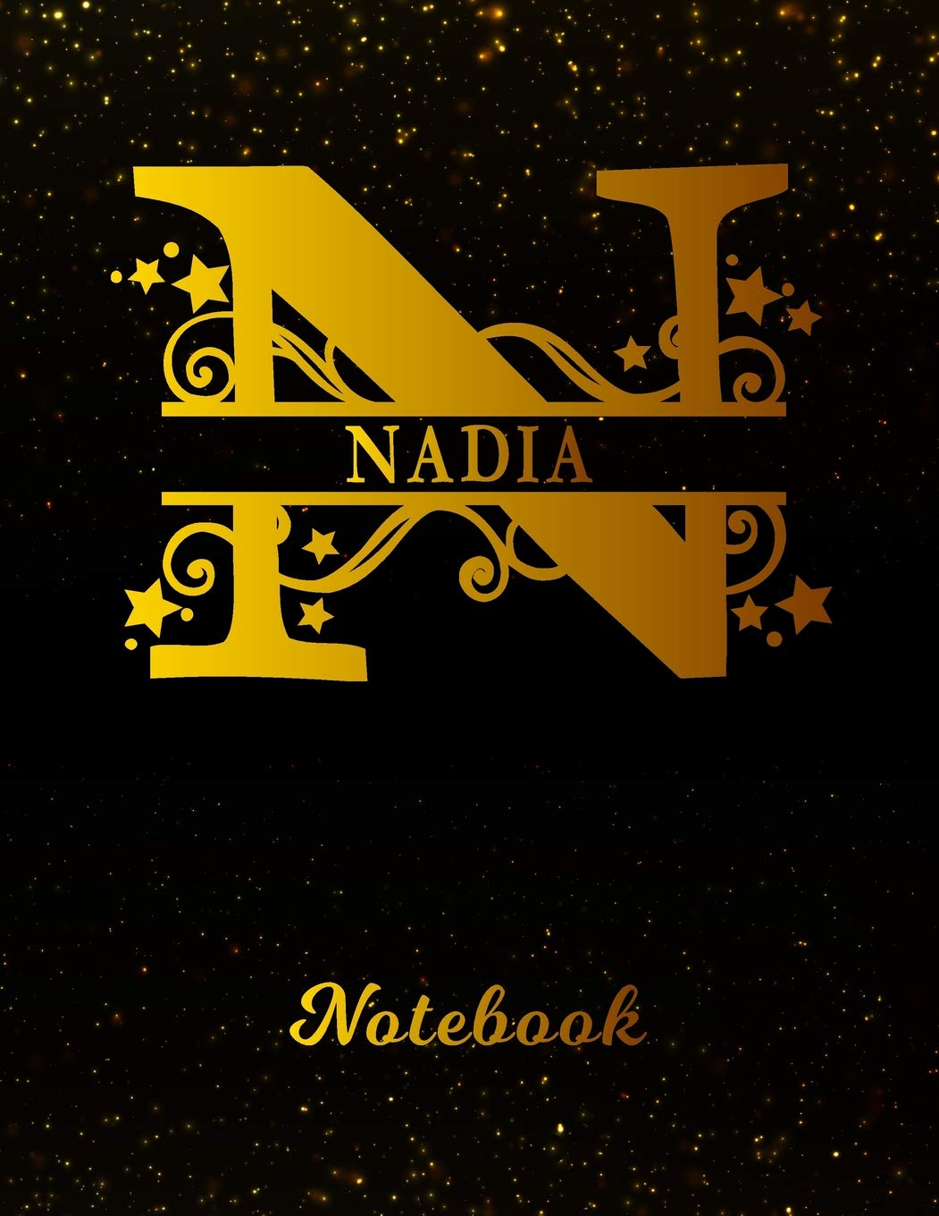 Nadia Notebook: Letter N Personalized First Name Personal Writing Notepad Journal | Black Gold Glittery Pattern Effect Cover | College Ruled Lined ... Taking | Write about your Life & Interests Books