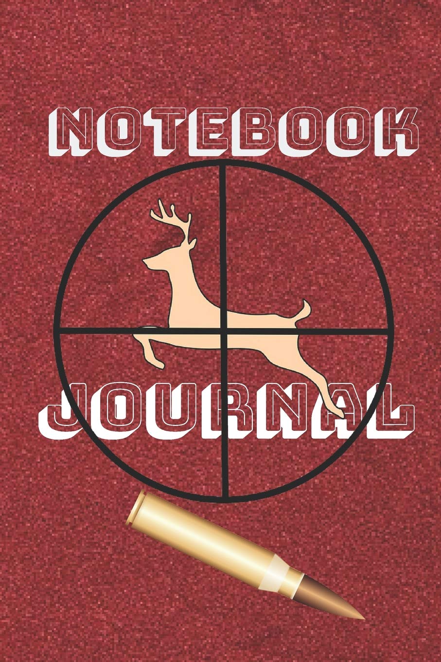 Notebook.Journal: Notebook Paper in a line 120 pages.For lovers of shooting, hunters .For people with a sense of humor. Funny and original.A great gift idea. book