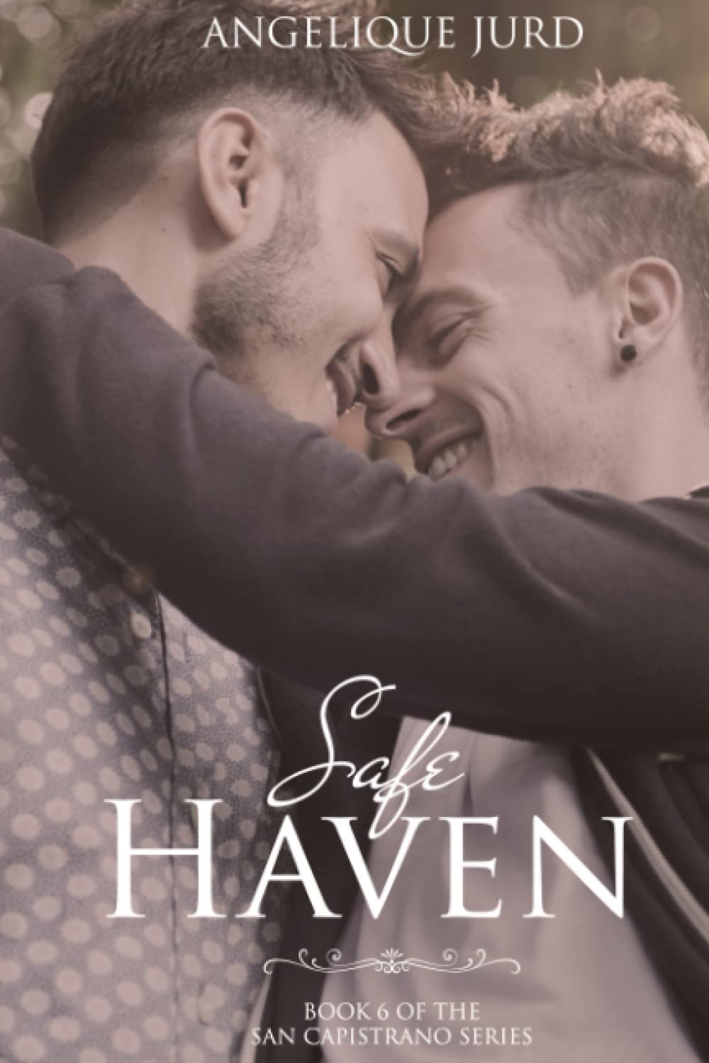 Safe Haven: (The San Capistrano Series Book 6) LGBTQ+