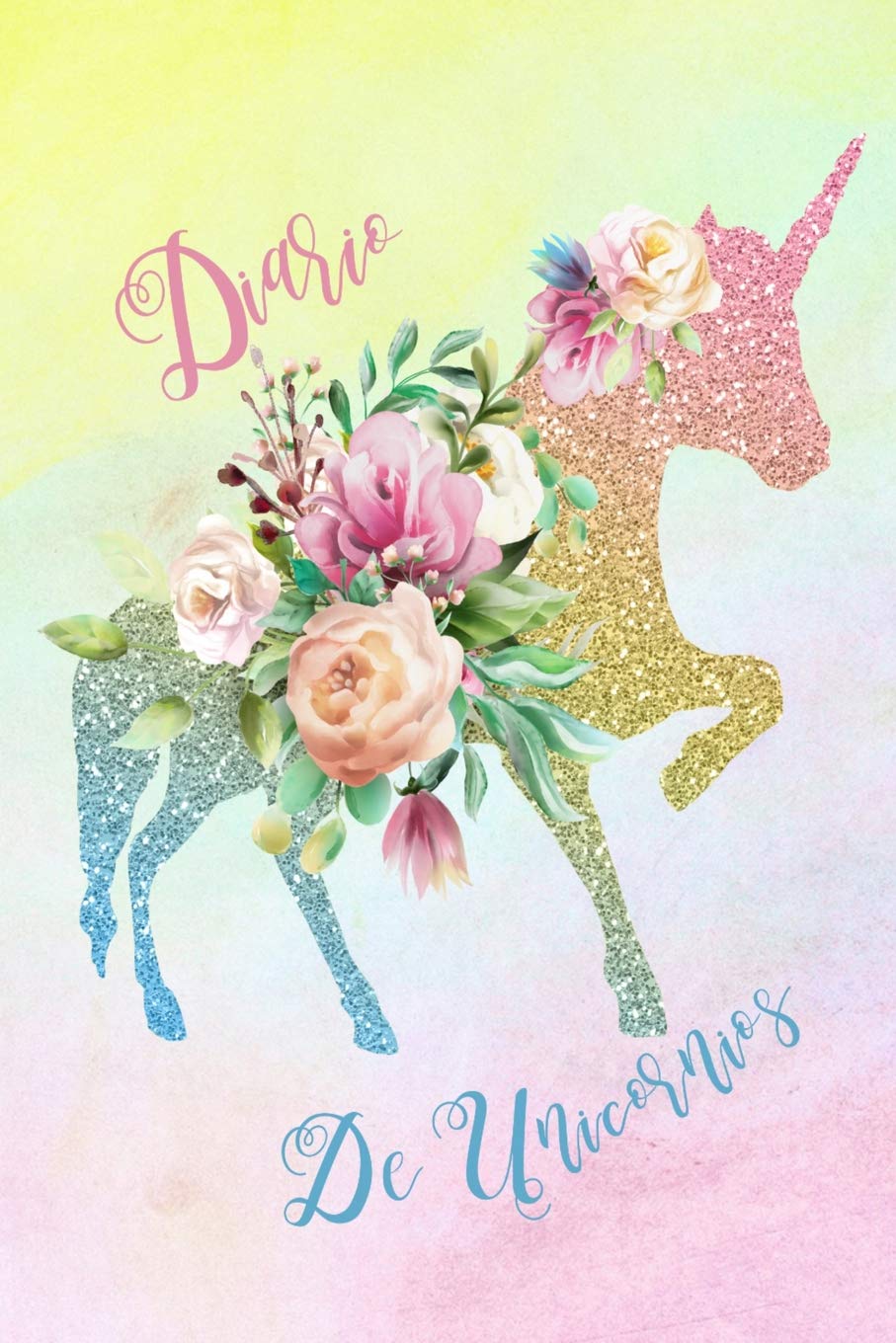 Diario de Unicornios: Cuaderno de Ninas de Unicornio Libreta Para Escribir Ninos Novels & Short Stories