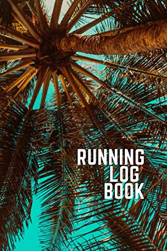 Running Log Book: Running Diary Book, Run Journal (110 Pages, 6 x 9) Leisure & Fun