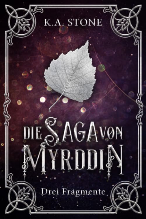 Die Saga von Myrddin: Drei Fragmente : Teil 2 Books