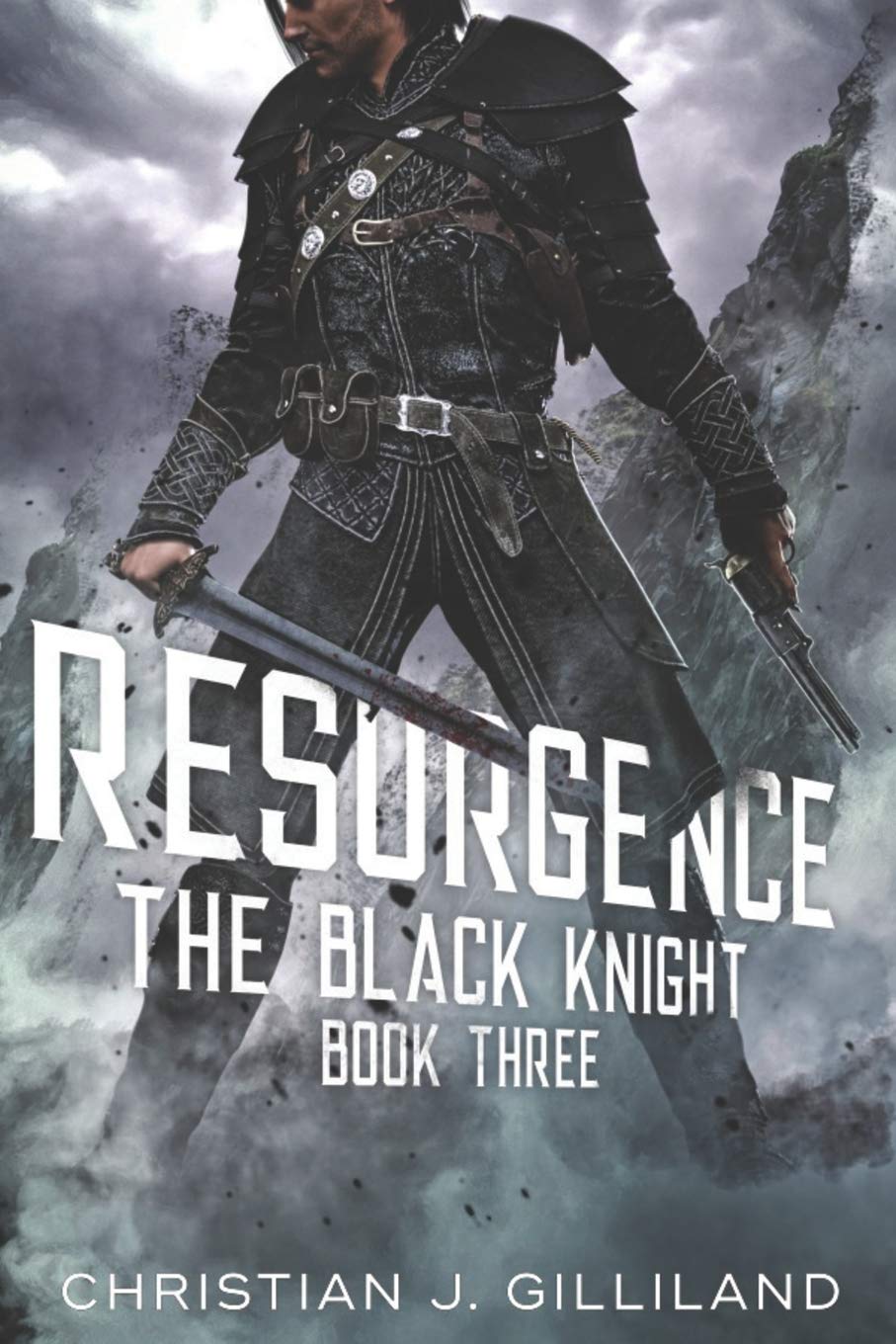 Resurgence (The Black Knight, Band 3) Dark Fantasy