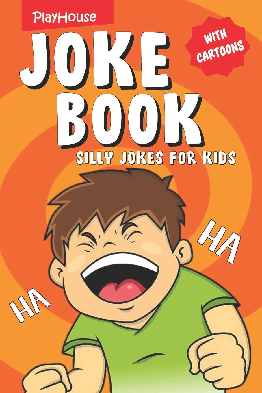 Silly Jokes for Kids: Children's Joke Book with Cartoons book