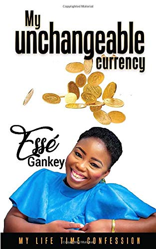 My uncheageable currency: My life time confession Parents & Children