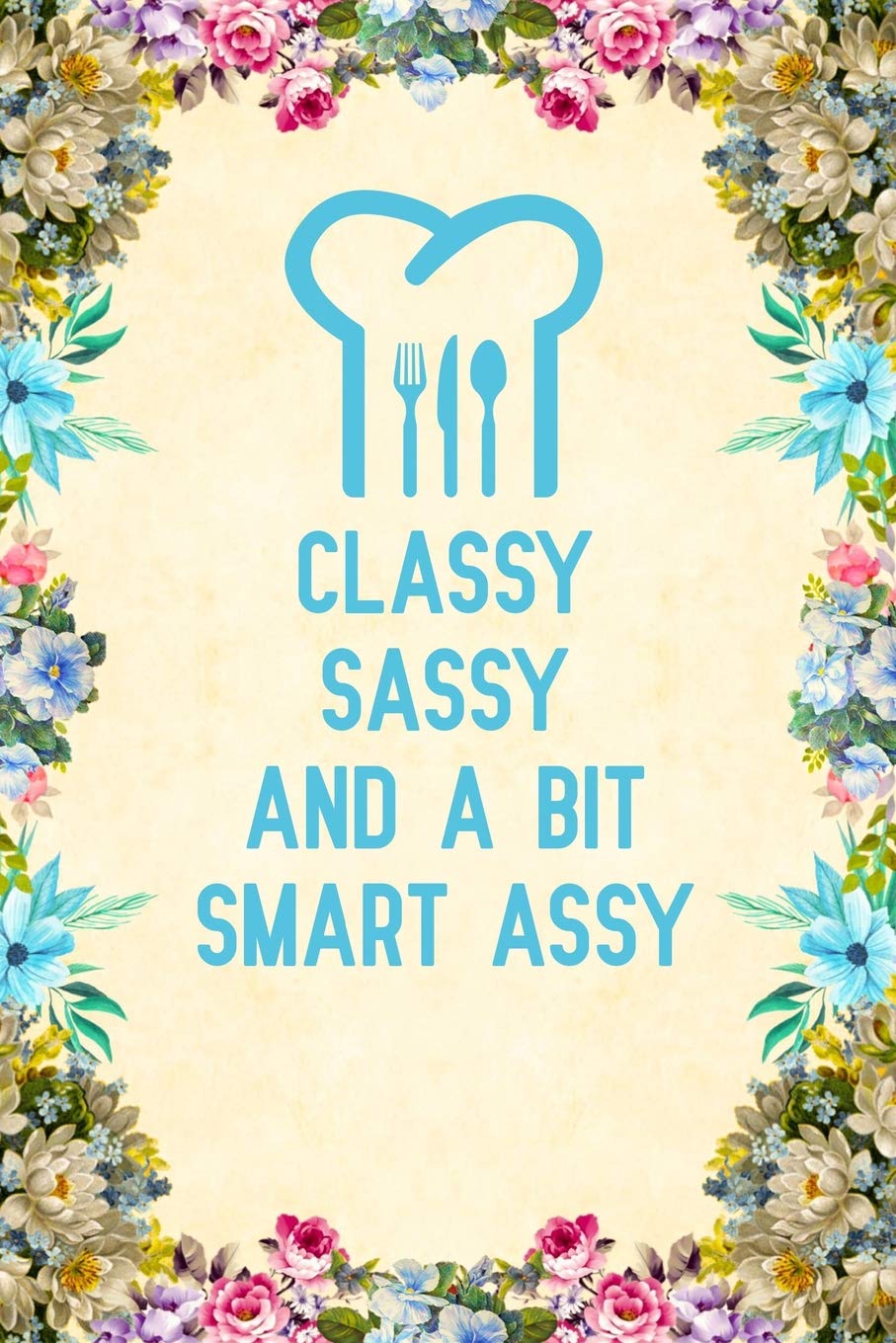 Classy Sassy and a Bit Smart Assy: Notebook to Write in for Mother's Day, Mother's day Chef mom gifts, cooking journal, Chef notebook, mothers day gifts for Chef, Chef gifts, Chef day gifts Cooking & Enjoying