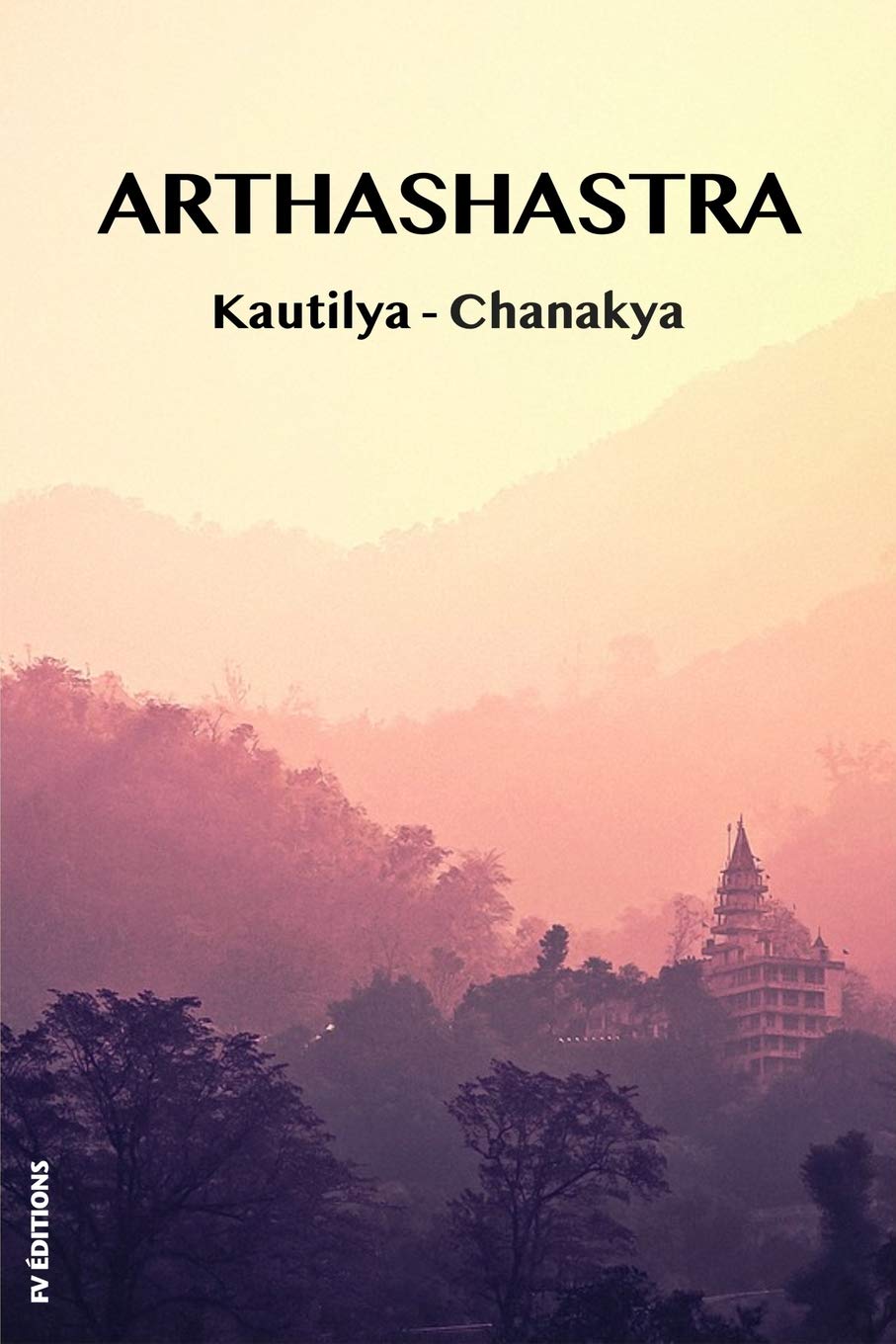 Arthashastra: A treatise on the art of government Books