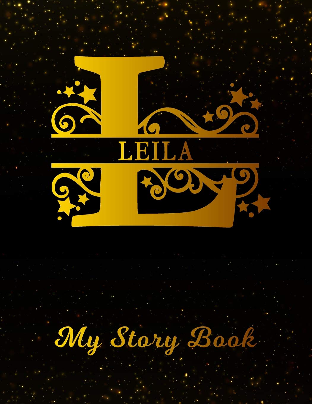 Leila My Story Book: Personalized Letter L First Name Blank Draw & Write Storybook Paper | Black Gold Cover | Write & Illustrate Storytelling Midline ... 1st 2nd 3rd Grade Students (K-1, K-2, K-3) Books
