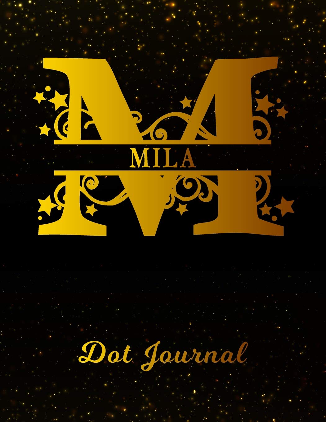 Mila Dot Journal: Letter M Personalized First Name Personal Dotted Bullet Grid Writing Notebook | Black Gold Glittery Space Effect Cover | Daily ... & Writers for Note Taking & Drawing book