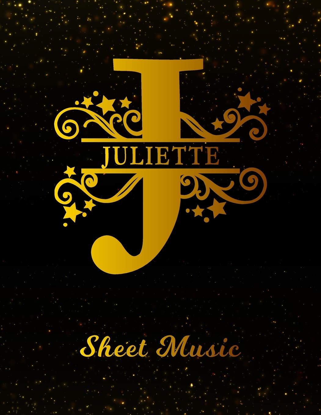Juliette Sheet Music: Personalized Name Letter J Blank Manuscript Notebook Journal | Instrument Composition Book for Musician & Composer | 12 Staves ... | Create, Compose & Write Creative Songs Books