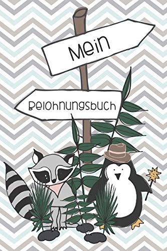 Mein Belohnungsbuch: Sammelheft für meine Belohnungspunkte - Sammelalbum für Kinder - Pinguin grau - Geschenkbuch – 120 Seiten - ca. DIN A5 Non-fiction