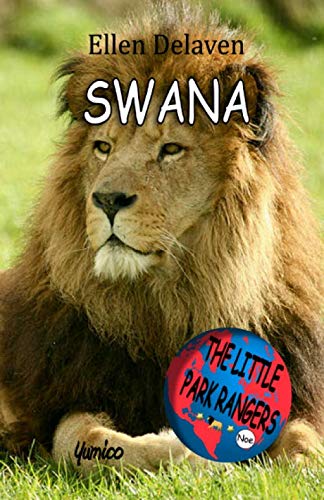 The Little Park Rangers: Swana book