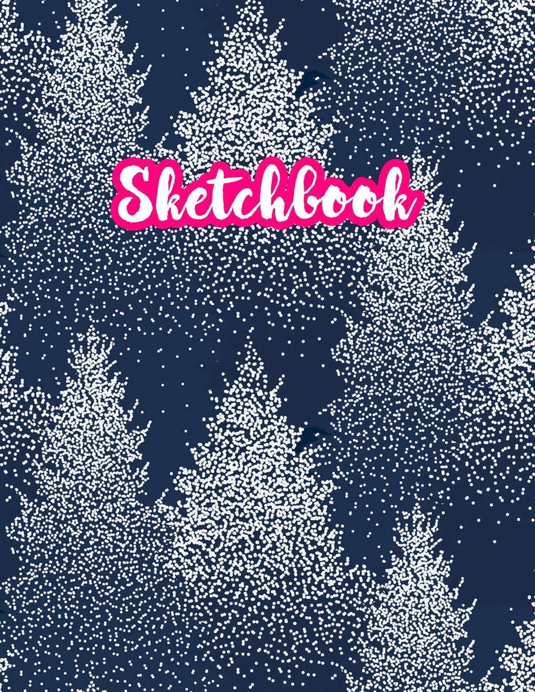 Sketchbook: Cute Drawing Note Pad and Sketch Book for Kids, Girls and Adult - Large 8.5 x 11 Matte Cover with White Interior (Perfect for Sketching, ... Write and Draw Journal and Notebook) Books