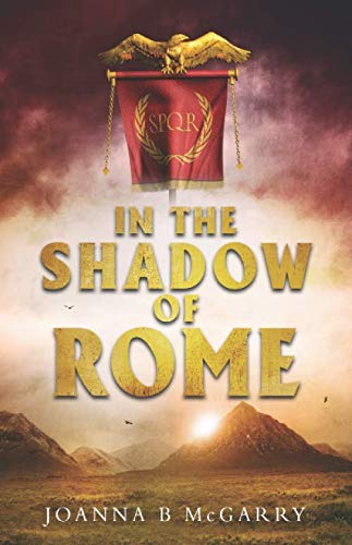In the Shadow of Rome Historical Fiction
