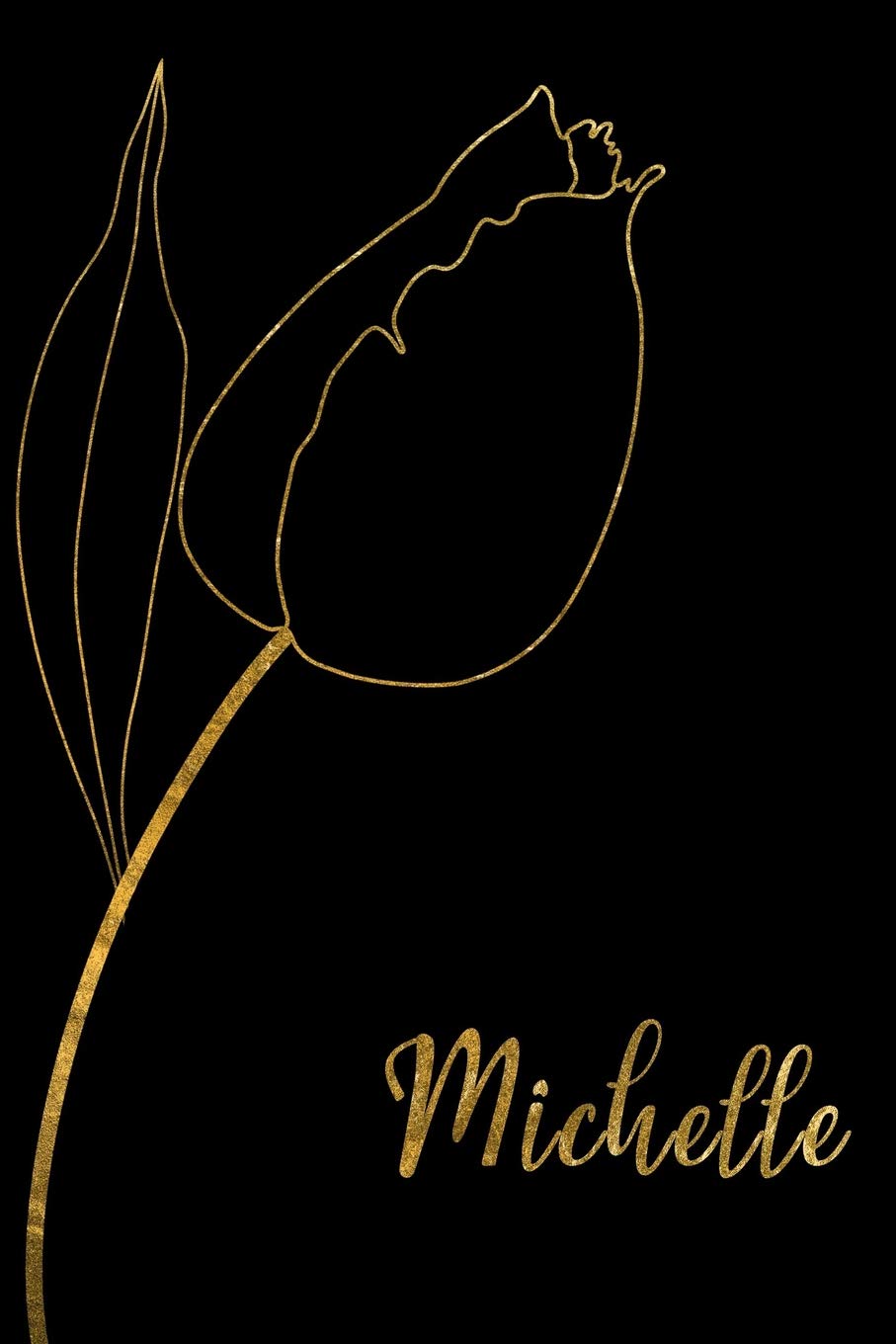 Michelle: Personalized Writing Journal for Women - Elegant Black and Gold book