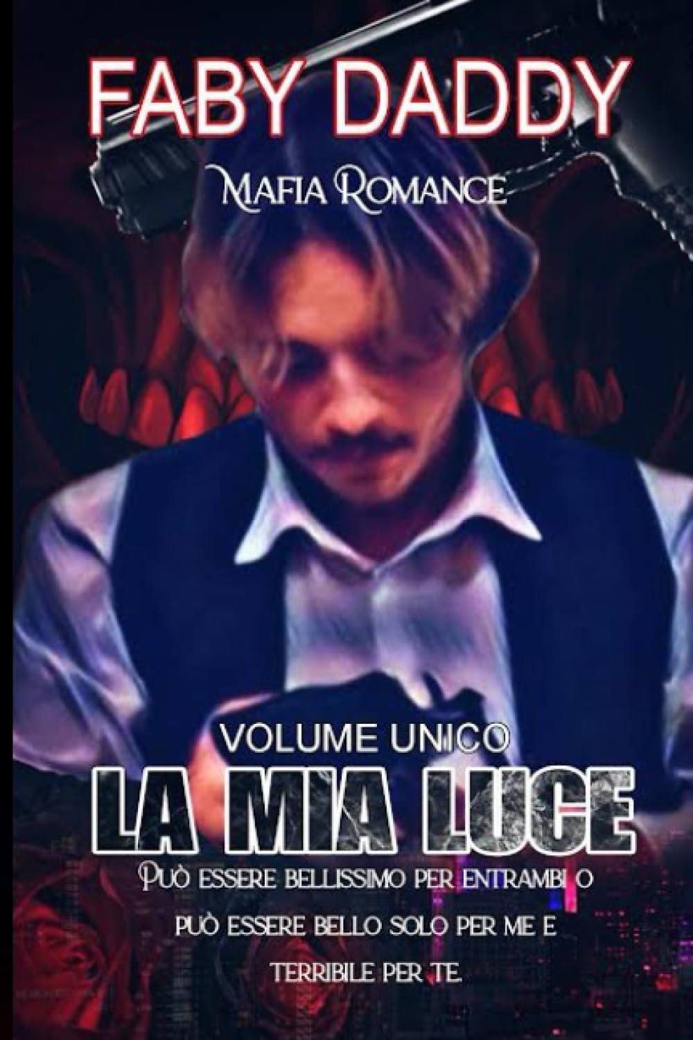 LA MIA LUCE TRILOGIA COMPLETA: UNICO VOLUME book