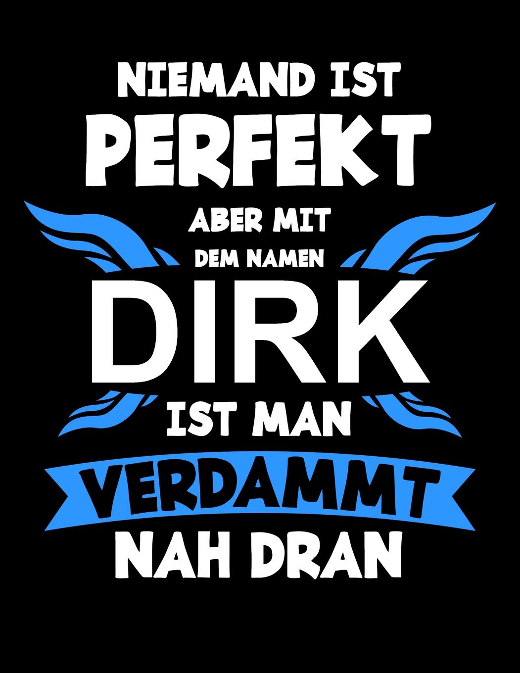 Tagebuch / Malbuch / Notizbuch: Dirk - über 100 Seiten, Personalaisiertes Dot Grid Notizbuch im A4+ Format mit Punkteraster Foreign Languages ​​& Dictionaries
