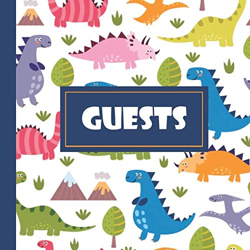Guests: A Dinosaur Party Book To Record Guests, Photos, Gifts, And More Mathematics