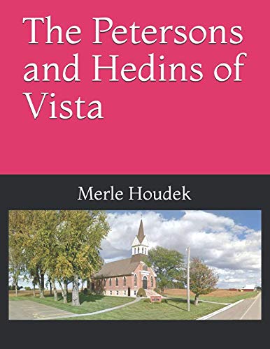The Petersons and Hedins of Vista Reference Books