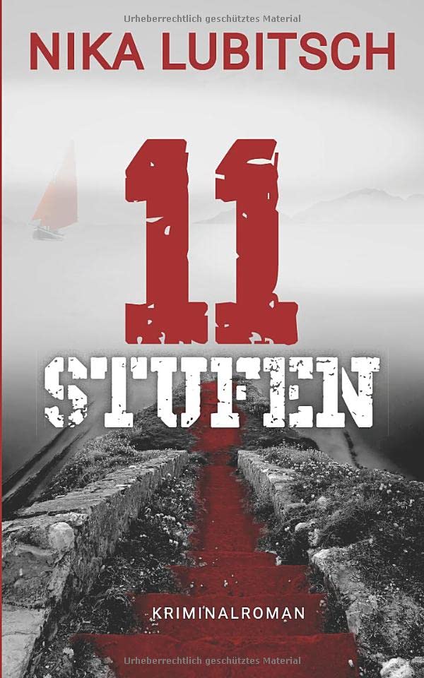 11 Stufen: Kriminalroman Detective & CSI