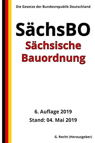 Sächsische Bauordnung – SächsBO, 6. Auflage 2019 book