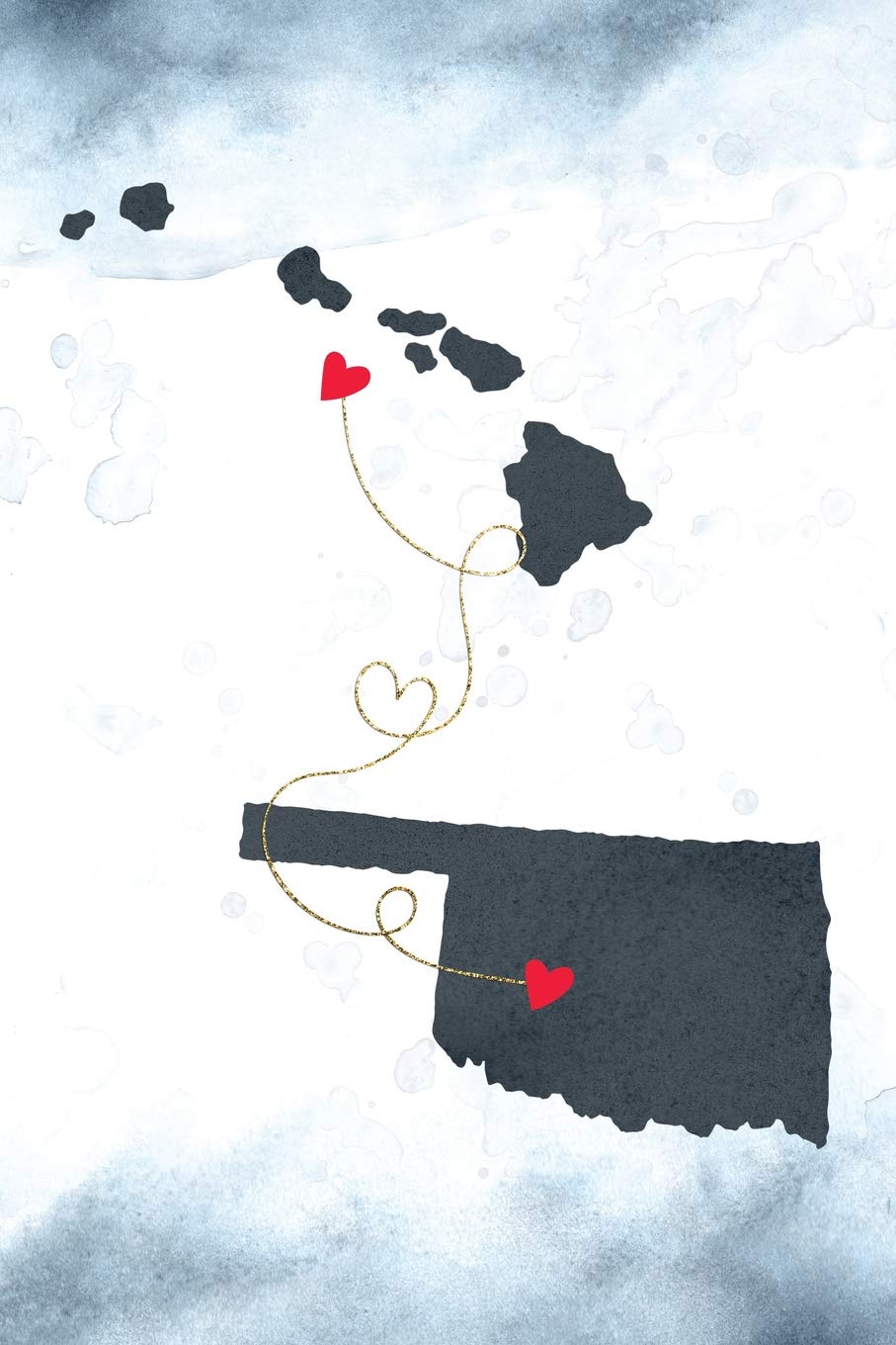 Hawaii & Oklahoma: Long Distance Out of State Notebook - Blank Lines (Together Forever Never Apart US States Journals, Band 470) Books