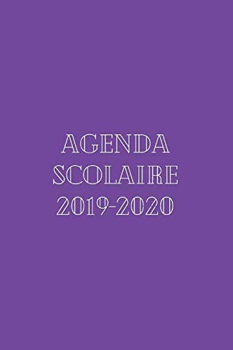 AGENDA SCOLAIRE 2019-2020: PERSONNEL ENSEIGNANT - PLANIFICATEUR COMPLET - CALENDRIERS MENSUELS ET SEMAINIERS - HORAIRES, RÉUNIONS, LECTURES, BUDGET, VACANCES, BOTTIN ( Format A5, plus de 200 pages) Business, Finance & Career