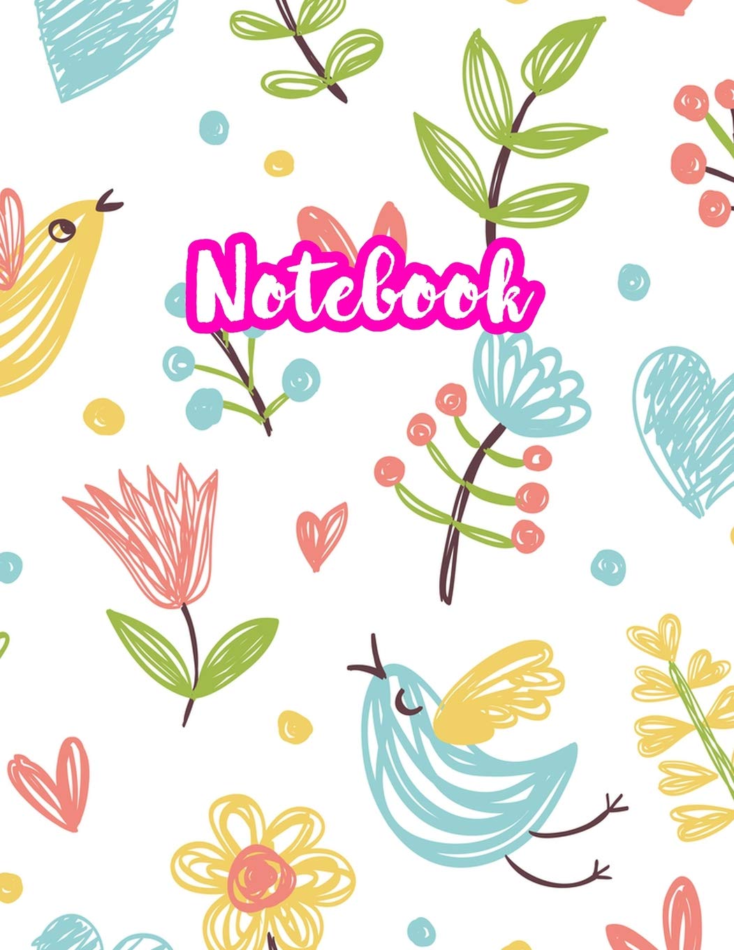 Notebook: Cute Blank Lined Journal Large 8.5 x 11 Matte Cover Design with Ruled White Paper Interior (Perfect for School Notes, Girls and Boys Diary, ... Subject, Office Use) - Product Code F2 408 Books