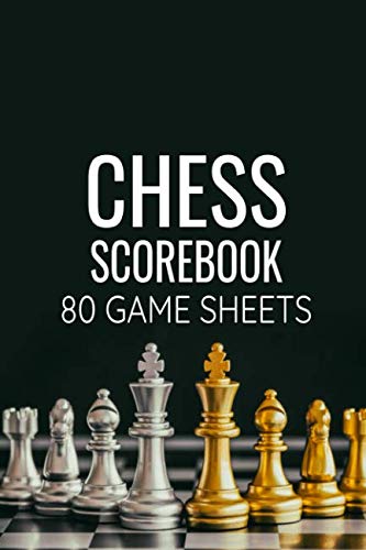 Chess Scorebook | 80 Game Sheets: Record your Games, Track your Moves & Analyse your Strategies | 50 Moves per Sheet | Easy To Carry (80 scoresheet ... for Chess players | Championship Notebook Essays & Short Stories