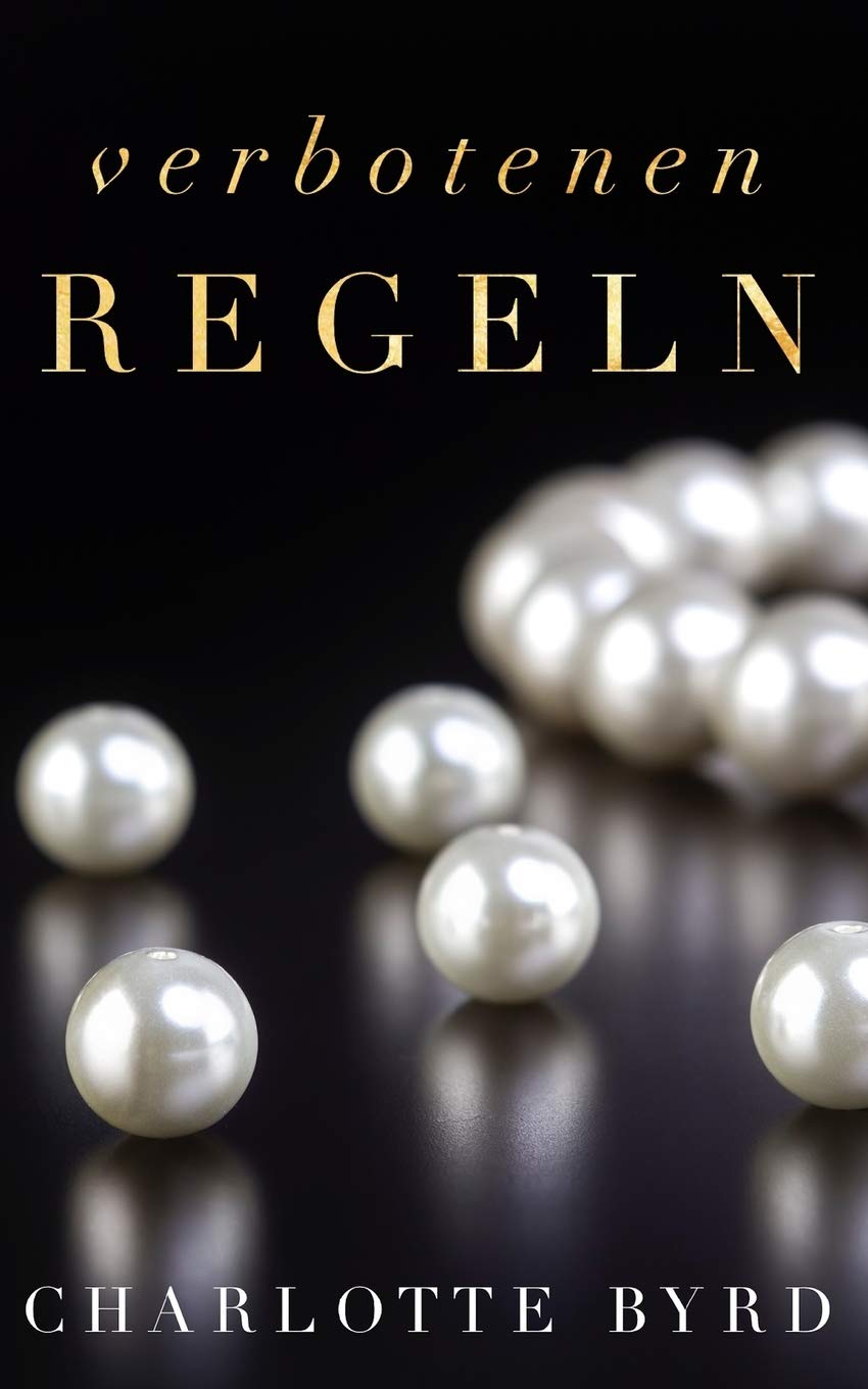 Verbotenen Regeln (Das Black-Imperium, Band 2) Romantic Thrillers