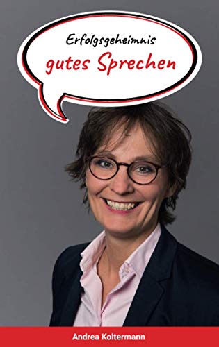 Erfolgsgeheimnis gutes Sprechen Business, Finance & Career