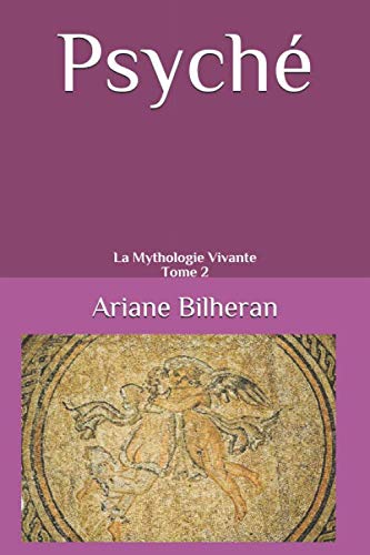 Psyché: La Mythologie Vivante - Tome 2 Fairy Tales & Legends