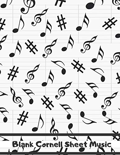 Blank Cornell Sheet Music: Large Ruled Composition Manuscript Notepad Notebook, 12 staves, Gifts for Artistes, Musicians, Instrumentalists, Song ... 120 Pages. (Cornell Music Journal, Band 48) Arts & Music