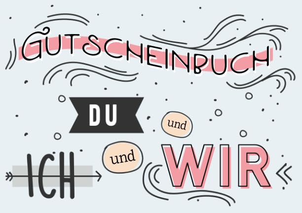 Gutscheinbuch Du und Ich und Wir: Gutscheinheft zum selbst ausfüllen und gestalten, mit 20 Gutschein-Vorlagen, für Partnerschaft, Liebe, Freundschaft Partnership & Love