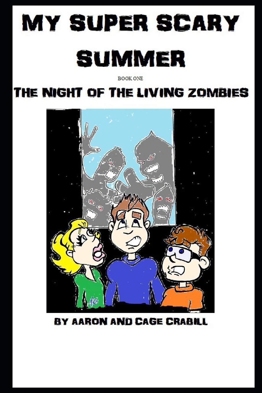 My Super Scary Summer Book One: The Night of the Living Zombies Action & Adventure
