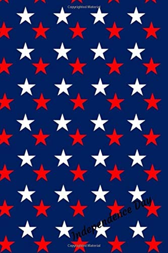 Independence Day: Blank Notebook - Large (6 x 9 inches) 110 Pages (4th of July, USA, Flag, Memorial, American, Patriotic, Stars, Balloons, Black Cover) Daily Paperback Journal Diary Book For Gift book