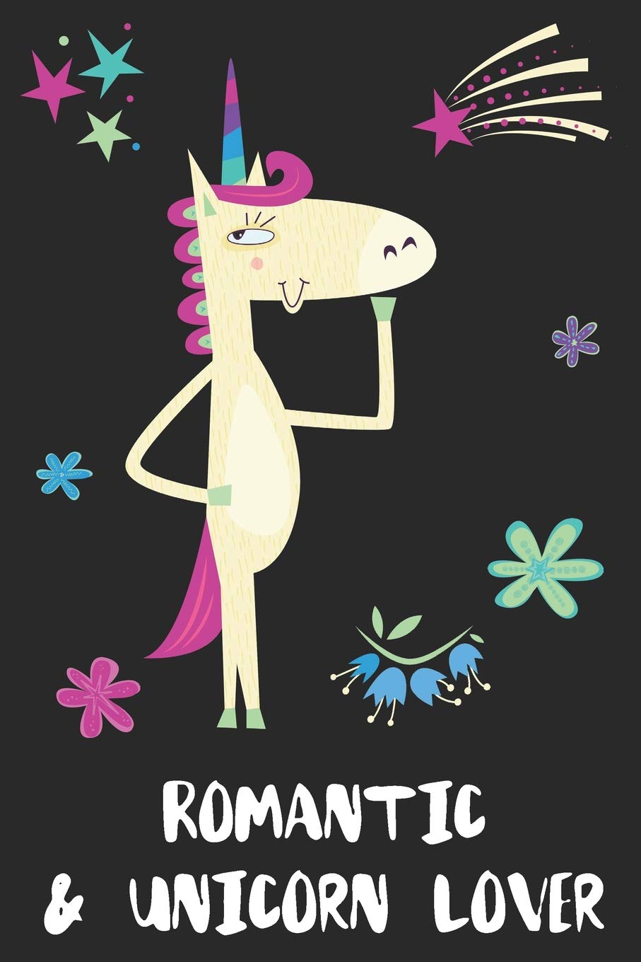 Romantic & Unicorn Lover: Blank Lined Notebook Journal Gift Idea Books