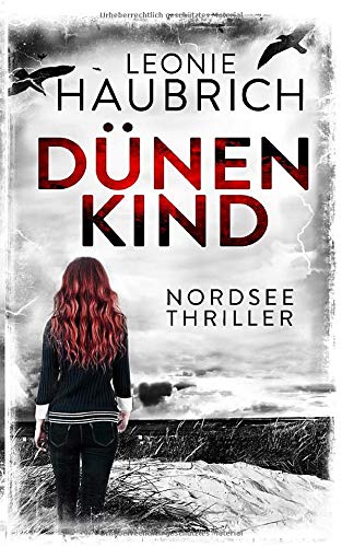 Dünenkind: Nordseethriller Contemporary literature