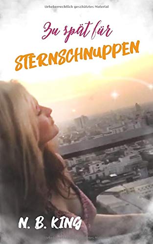 Zu spät für Sternschnuppen Contemporary literature