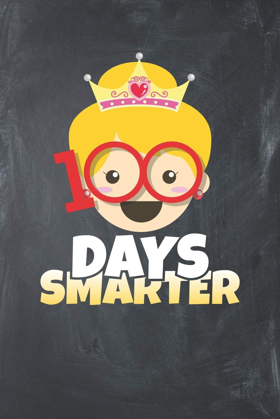 100 Days Smarter: Lined Journal Lined Notebook 6x9 110 Pages Ruled Books