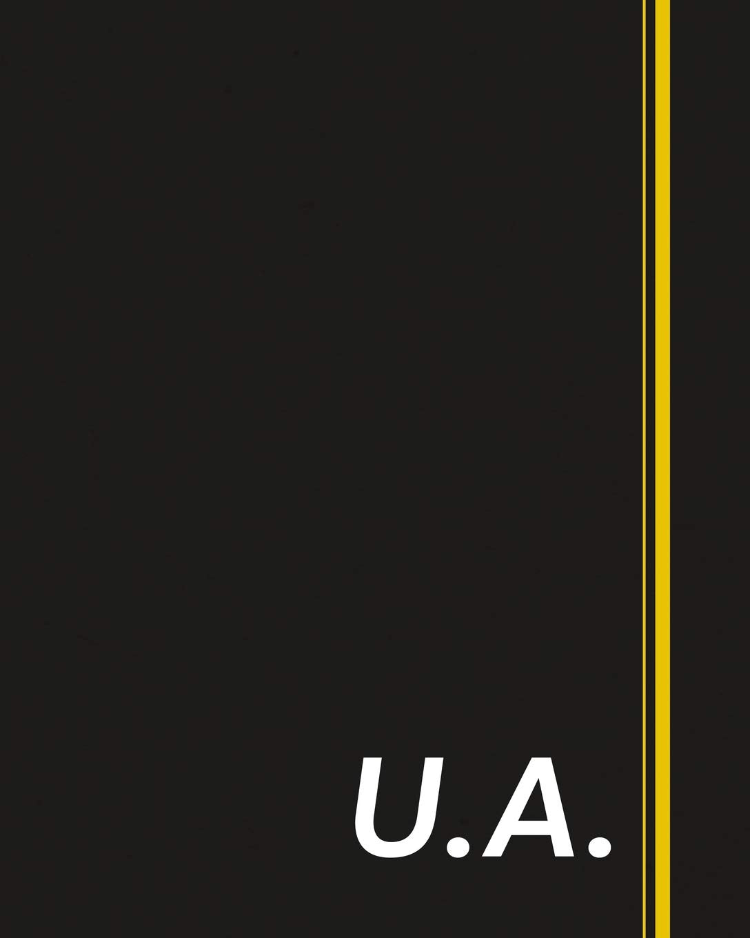 U.A.: Classic Monogram Lined Notebook Personalized With Two Initials - Matte Softcover Professional Style Paperback Journal Perfect Gift for Men and Women Books