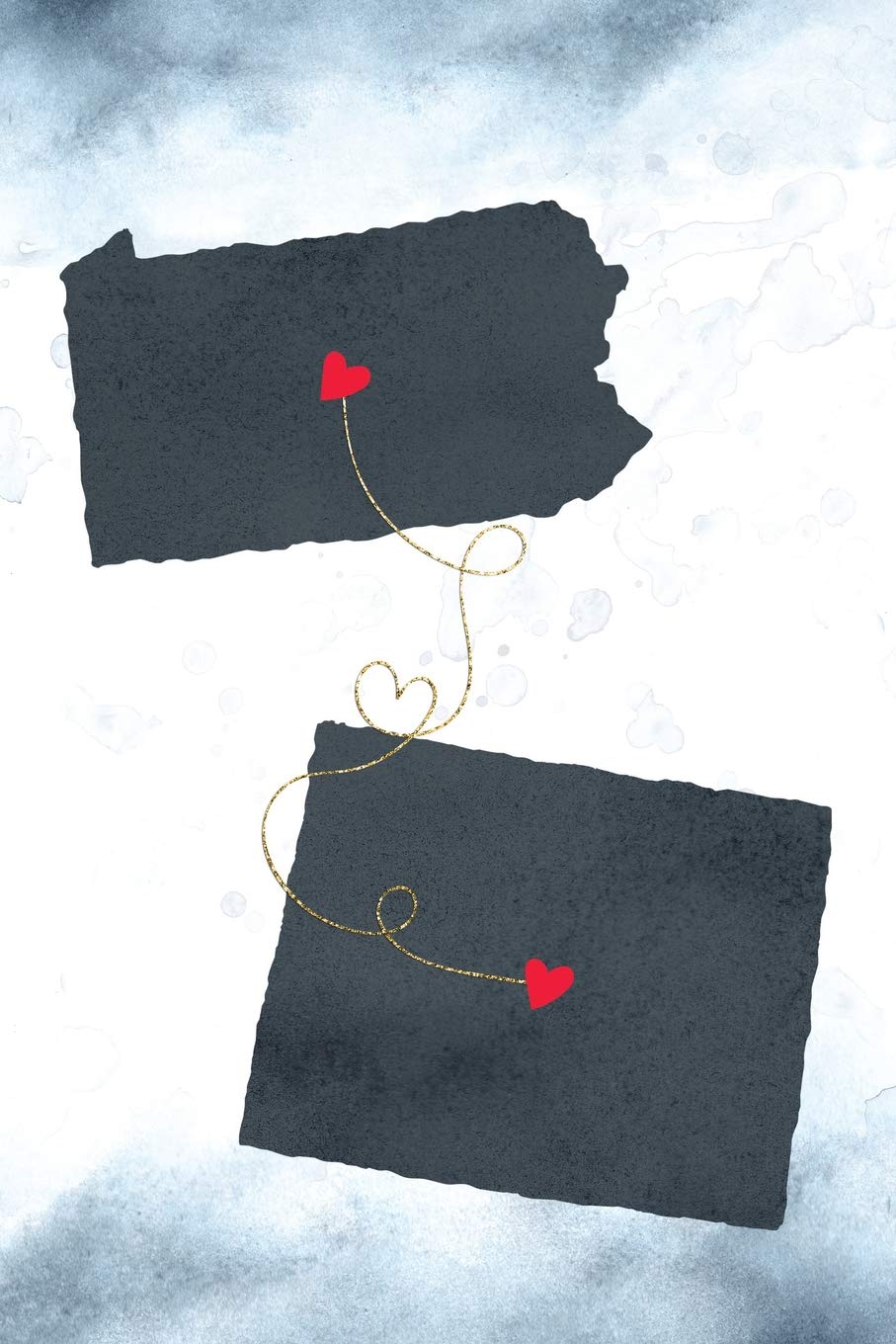 Pennsylvania & Wyoming: Long Distance Out of State Notebook - Blank Lines (Together Forever Never Apart US States Journals, Band 1159) Books