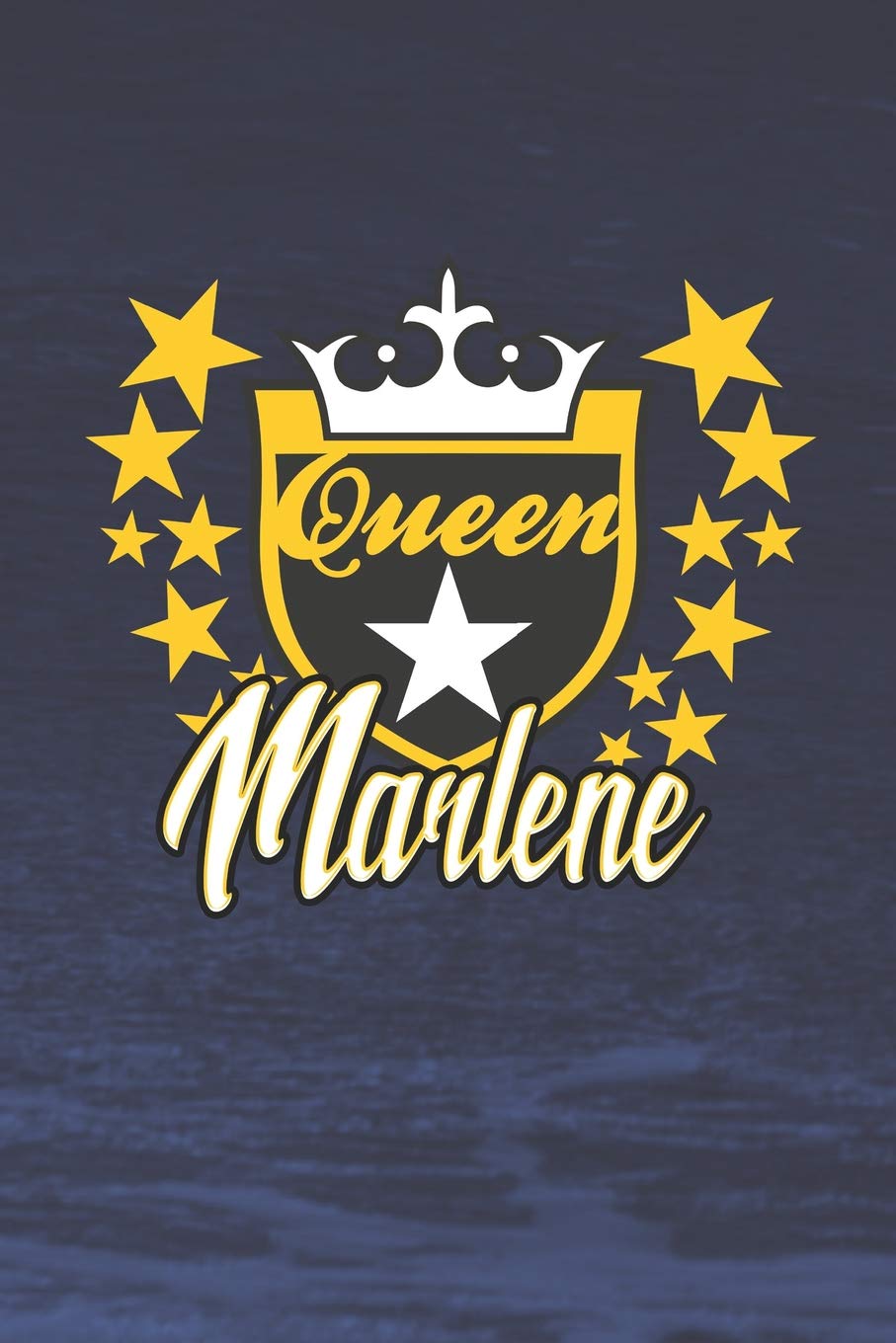 Queen Marlene: First Name Funny Sayings Personalized Customized Names Women Girl Mother's day Gift Notebook Journal book