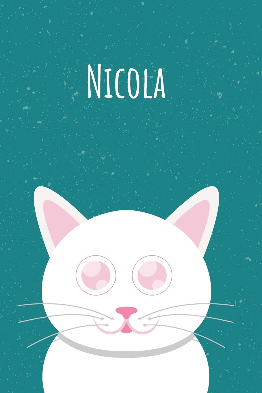 Nicola: Il mio taccuino personale, in modo che tutti conoscano il tuo nome - Quaderno - Libro per ragazzi - Blocco - Libro da scrivere o diario con il ... Grande libro di memoria nel design del gatto Parents & Children